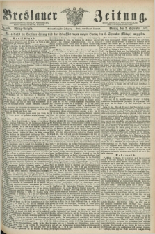 Breslauer Zeitung. Jg.59, Nr. 408 (2 September 1878) - Mittag-Ausgabe