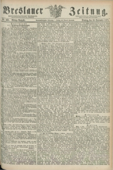 Breslauer Zeitung. Jg.59, Nr. 422 (10 September 1878) - Mittag-Ausgabe