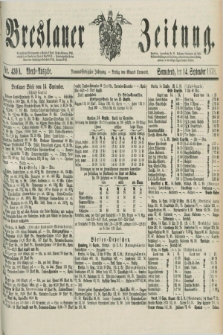 Breslauer Zeitung. Jg.59, Nr. 430 A (14 September 1878) - Abend-Ausgabe