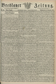 Breslauer Zeitung. Jg.59, Nr. 436 (18 September 1878) - Mittag-Ausgabe