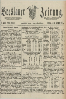 Breslauer Zeitung. Jg.59, Nr. 446 A (24 September 1878) - Abend-Ausgabe
