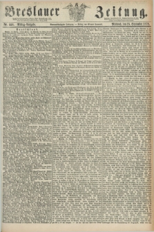 Breslauer Zeitung. Jg.59, Nr. 448 (25 September 1878) - Mittag-Ausgabe