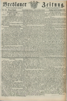 Breslauer Zeitung. Jg.59, Nr. 455 (29 September 1878) - Morgen-Ausgabe + dod.