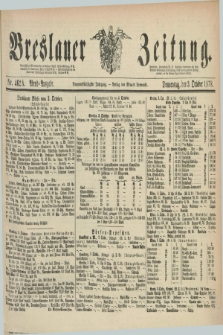 Breslauer Zeitung. Jg.59, Nr. 462 A (3 October 1878) - Abend-Ausgabe