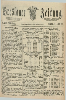 Breslauer Zeitung. Jg.59, Nr. 466 A (5 October 1878) - Abend-Ausgabe