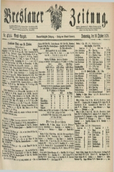 Breslauer Zeitung. Jg.59, Nr. 474 A (10 October 1878) - Abend-Ausgabe