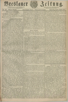 Breslauer Zeitung. Jg.59, Nr. 497 (24 October 1878) - Morgen-Ausgabe + dod.