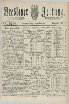 Breslauer Zeitung. Jg.59, Nr. 504 A (28 October 1878) - Abend-Ausgabe