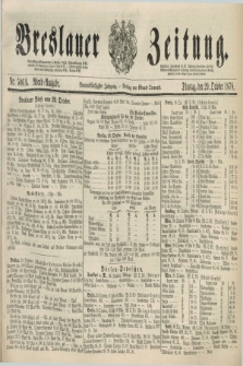 Breslauer Zeitung. Jg.59, Nr. 506 A (29 October 1878) - Abend-Ausgabe