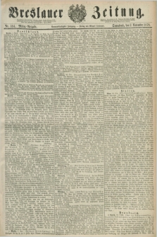 Breslauer Zeitung. Jg.59, Nr. 514 (2 November 1878) - Mittag-Ausgabe