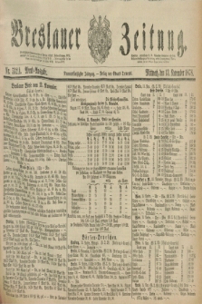 Breslauer Zeitung. Jg.59, Nr. 532 A (13 November 1878) - Abend-Ausgabe