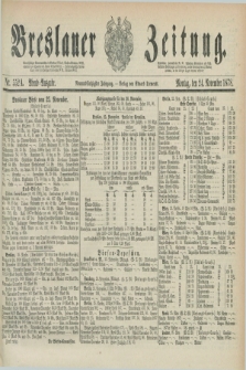 Breslauer Zeitung. Jg.59, Nr. 552 A (24 November 1878) - Abend-Ausgabe