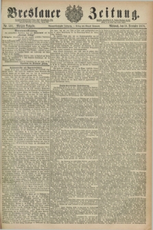 Breslauer Zeitung. Jg.59, Nr. 591 (18 December 1878) - Morgen-Ausgabe + dod.