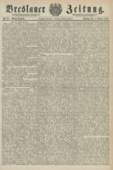 Breslauer Zeitung. Jg.60, Nr. 10 (7 Januar 1879) - Mittag-Ausgabe