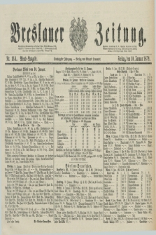 Breslauer Zeitung. Jg.60, Nr. 16 A (10 Januar 1879) - Abend-Ausgabe