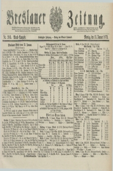 Breslauer Zeitung. Jg.60, Nr. 20 A (13 Januar 1879) - Abend-Ausgabe