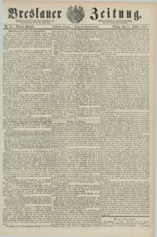 Breslauer Zeitung. Jg.60, Nr. 27 (17 Januar 1879) - Morgen-Ausgabe + dod.