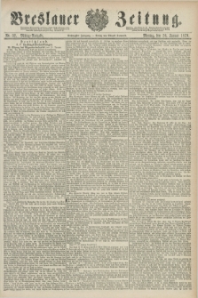 Breslauer Zeitung. Jg.60, Nr. 32 (20 Januar 1879) - Mittag-Ausgabe