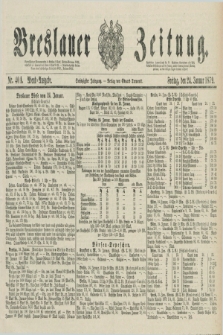 Breslauer Zeitung. Jg.60, Nr. 40 A (24 Januar 1879) - Abend-Ausgabe