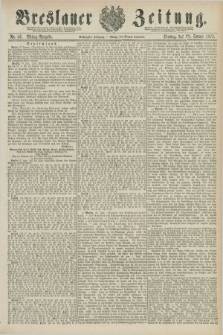 Breslauer Zeitung. Jg.60, Nr. 46 (28 Januar 1879) - Mittag-Ausgabe