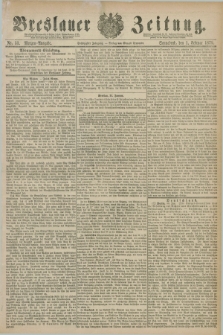 Breslauer Zeitung. Jg.60, Nr. 53 (1 Februar 1879) - Morgen-Ausgabe + dod.