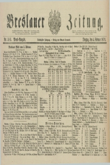Breslauer Zeitung. Jg.60, Nr. 58 A (4 Februar 1879) - Abend-Ausgabe