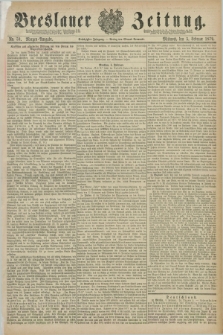 Breslauer Zeitung. Jg.60, Nr. 59 (5 Februar 1879) - Morgen-Ausgabe + dod.