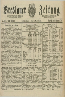 Breslauer Zeitung. Jg.60, Nr. 60 A (5 Februar 1879) - Abend-Ausgabe