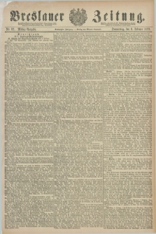 Breslauer Zeitung. Jg.60, Nr. 62 (6 Februar 1879) - Mittag-Ausgabe