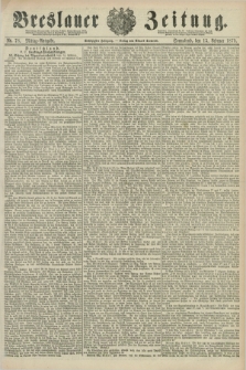 Breslauer Zeitung. Jg.60, Nr. 78 (15 Februar 1879) - Mittag-Ausgabe