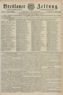 Breslauer Zeitung. Jg.60, Nr. 147 (28 März 1879) - Morgen-Ausgabe + dod.