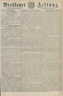 Breslauer Zeitung. Jg.60, Nr. 149 (29 März 1879) - Morgen-Ausgabe + dod.