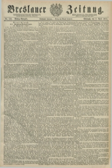 Breslauer Zeitung. Jg.60, Nr. 156 (2 April 1879) - Mittag-Ausgabe