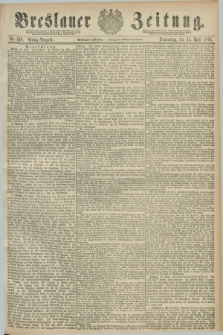Breslauer Zeitung. Jg.60, Nr. 190 (24 April 1879) - Mittag-Ausgabe