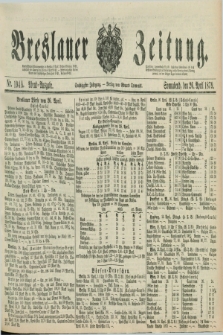 Breslauer Zeitung. Jg.60, Nr. 194 A (26 April 1879) - Abend-Ausgabe