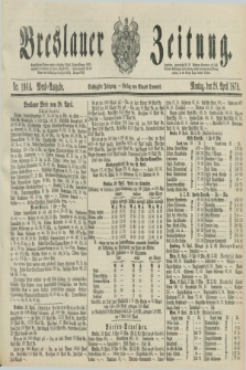 Breslauer Zeitung. Jg.60, Nr. 196 A (28 April 1879) - Abend-Ausgabe