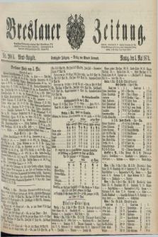 Breslauer Zeitung. Jg.60, Nr. 208 A (5 Mai 1879) - Abend-Ausgabe
