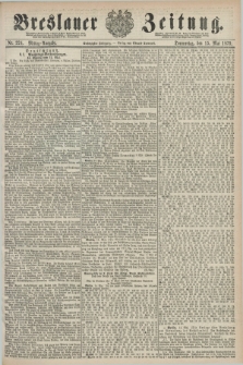 Breslauer Zeitung. Jg.60, Nr. 224 (15 Mai 1879) - Mittag-Ausgabe