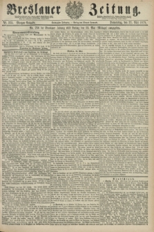 Breslauer Zeitung. Jg.60, Nr. 235 (22 Mai 1879) - Morgen-Ausgabe + dod.