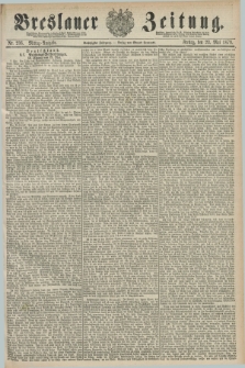 Breslauer Zeitung. Jg.60, Nr. 236 (23 Mai 1879) - Mittag-Ausgabe