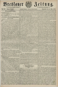 Breslauer Zeitung. Jg.60, Nr. 237 (24 Mai 1879) - Morgen-Ausgabe + dod.