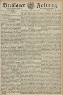 Breslauer Zeitung. Jg.60, Nr. 247 (30 Mai 1879) - Morgen-Ausgabe + dod.
