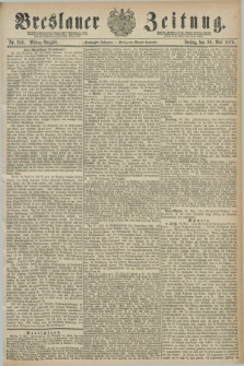 Breslauer Zeitung. Jg.60, Nr. 248 (30 Mai 1879) - Mittag-Ausgabe