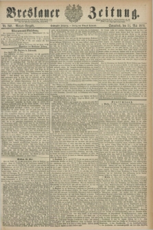 Breslauer Zeitung. Jg.60, Nr. 249 (31 Mai 1879) - Morgen-Ausgabe + dod.