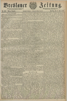 Breslauer Zeitung. Jg.60, Nr. 252 (3 Juni 1879) - Mittag-Ausgabe