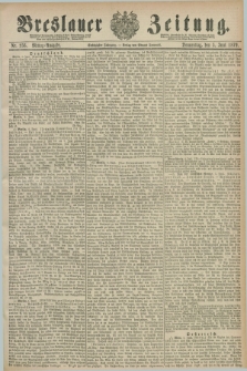 Breslauer Zeitung. Jg.60, Nr. 256 (5 Juni 1879) - Mittag-Ausgabe