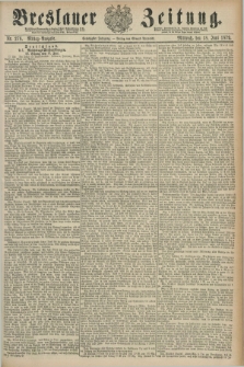 Breslauer Zeitung. Jg.60, Nr. 278 (18 Juni 1879) - Mittag-Ausgabe