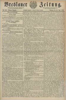 Breslauer Zeitung. Jg.60, Nr. 287 (24 Juni 1879) - Morgen-Ausgabe + dod.