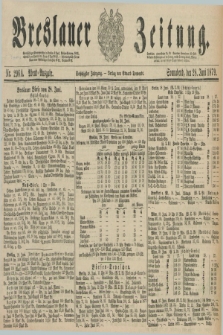 Breslauer Zeitung. Jg.60, Nr. 296 A (28 Juni 1879) - Abend-Ausgabe