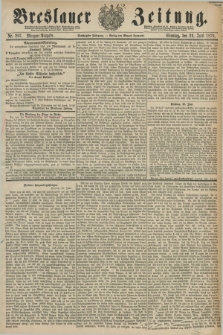 Breslauer Zeitung. Jg.60, Nr. 297 (29 Juni 1879) - Morgen-Ausgabe